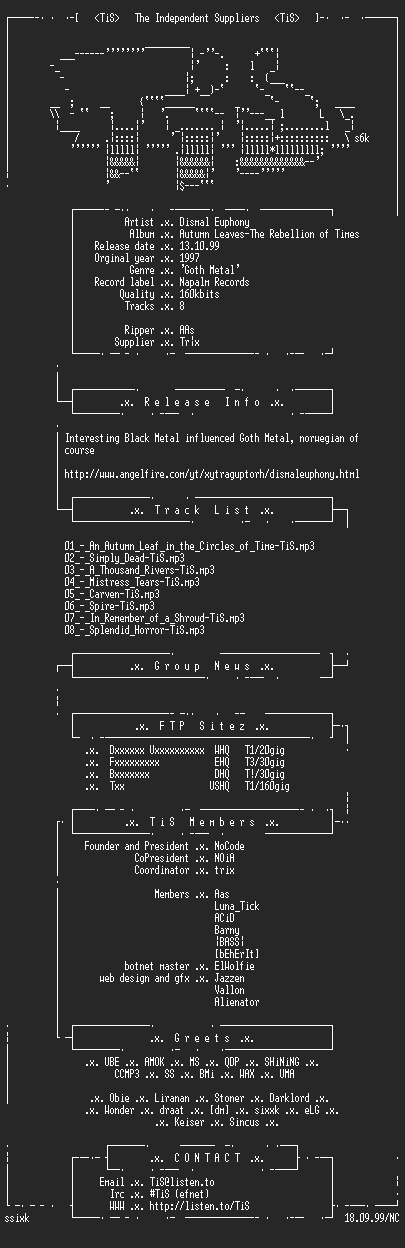NFO file for Dismal_Euphony_-_Autumn_Leaves-The_Rebellion_of_Times-TiS