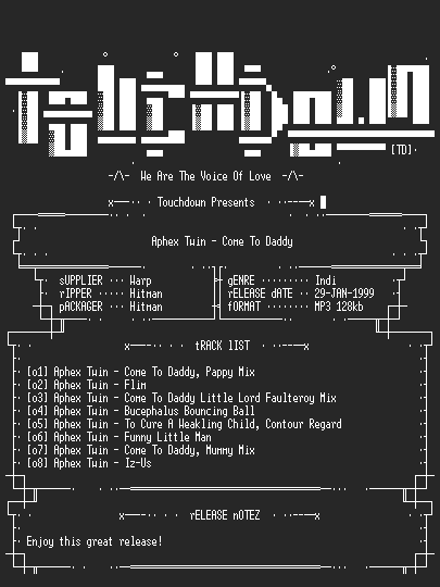 NFO file for Aphex_Twin_-_Come_To_Daddy-TD